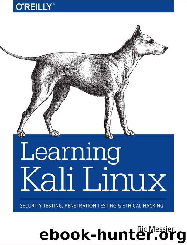 Learning Kali Linux by Ric Messier free ebooks download
